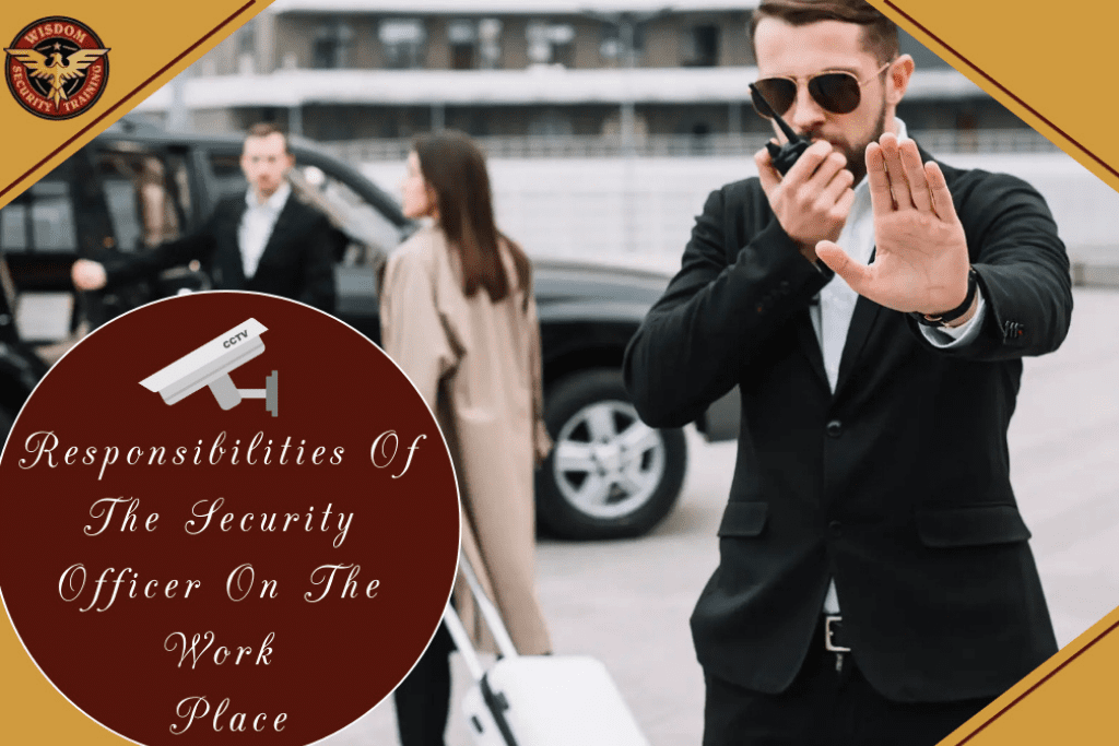 Responsibilities of security officer